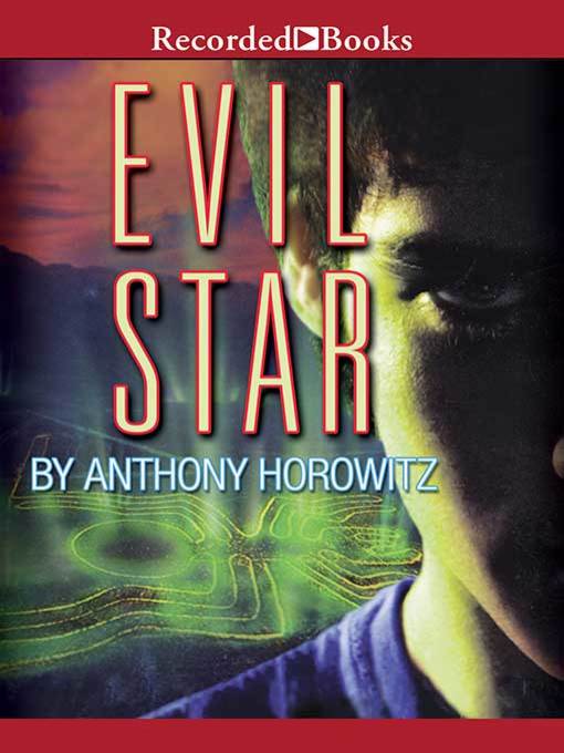 Title details for Evil Star by Anthony Horowitz - Wait list